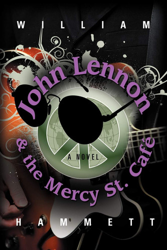 John Lennon and the Mercy Street Café