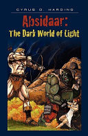 Absidaar: The Dark World of Light