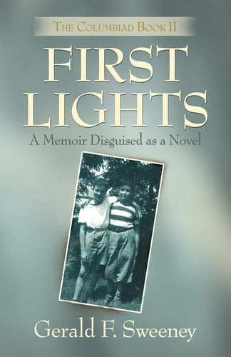 First Lights The Columbiad - Book 2