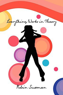 Everything Works in Theory