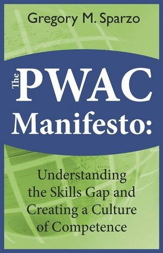 The Pwac Manifesto Understanding the Skills Gap and Creating a Culture of Competence
