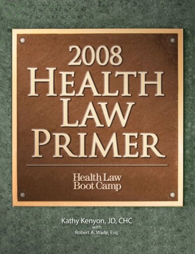 2008 Health Law Primer