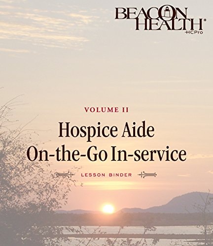Hospice Aide On-The-Go In-Services Series, Volume 2, Issue 2: Hand Hygiene Volume 2