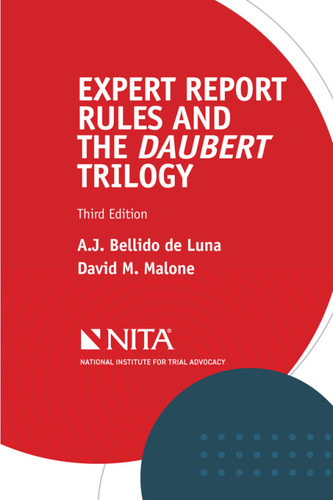 Expert Report Rules and the Daubert Trilogy