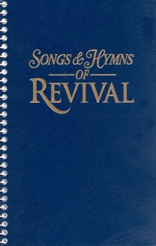 Songs & Hymns of Revival (Navy Spiral)