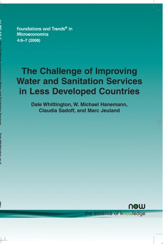 The Challenge of Improving Water and Sanitation Services in Less Developed Countries