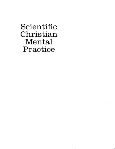 Scientific Christian Mental Practice