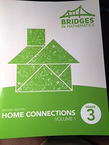 Bridges in Mathematics Home Connections, Grade 3, Volume 1, 2nd Edition