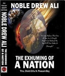 The Exhuming of Nation Noble Drew Ali
