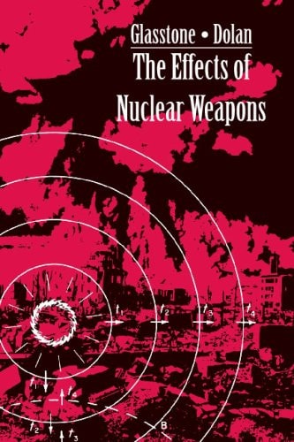 The Effects of Nuclear Weapons DOE Fundamentals Handbook