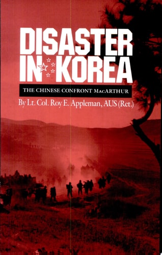 Disaster in Korea The Chinese Confront MacArthur