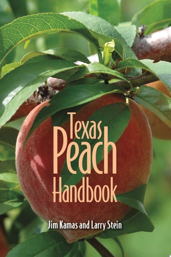 Texas Peach Handbook