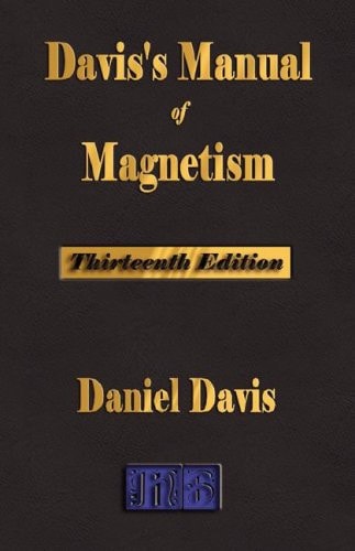 Davis's Manual of Magnetism -