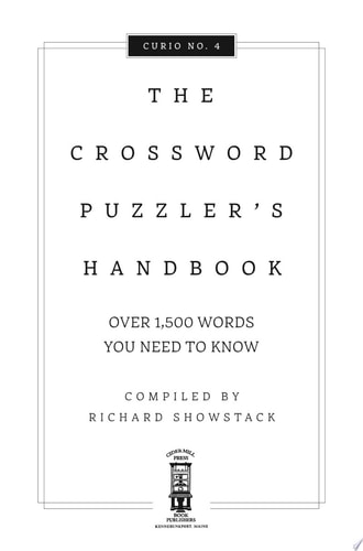 The Crossword Puzzler's Handbook, Revised Edition Over 1,500 Words You Need To Know