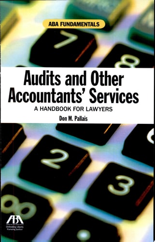 Audits and Other Accountants' Services A Handbook for Lawyers