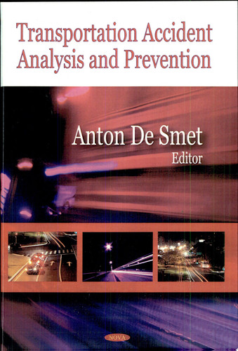 Transportation Accident Analysis and Prevention