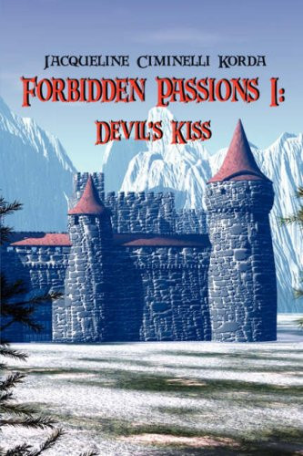Forbidden Passions I Devil's Kiss