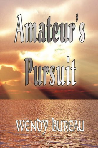 Amateur's Pursuit