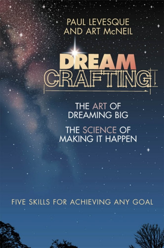 Dreamcrafting