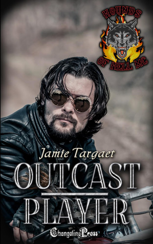 Outcast/Player Duet: A Hounds of Hell MC Romance