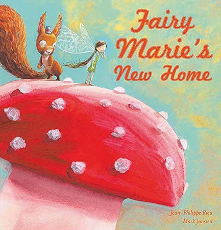 Fairy Marie's New Home