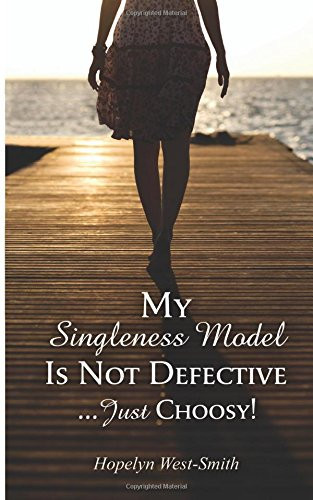My Singleness Model Is Not Defective Just Choosy