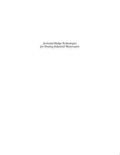 Activated Sludge Technologies for Treating Industrial Wastewaters