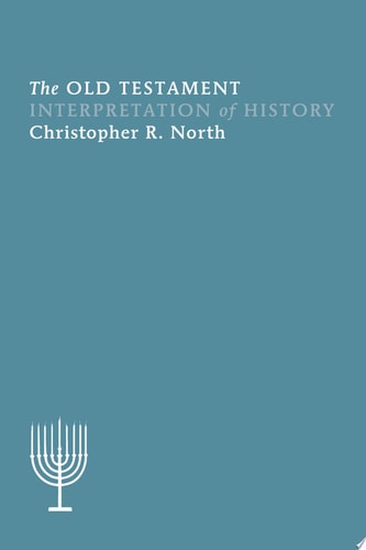 The Old Testament Interpretation of History