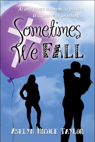 Sometimes We Fall