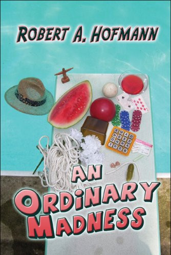 An Ordinary Madness