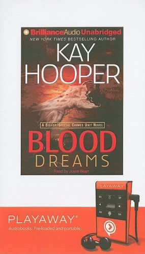 Blood Dreams: Library Edition (Bishop/Special Crimes Unit: Blood Trilogy)