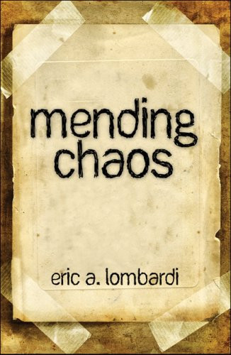 Mending Chaos
