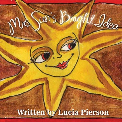 Mrs. Sun's Bright Idea