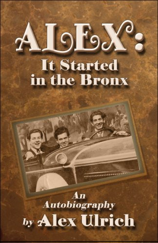 Alex: It Started in the Bronx