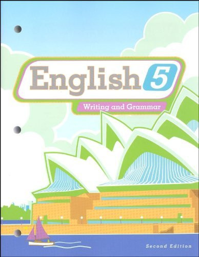English 5 Student Worktext 2nd Edition (Copyright Update)