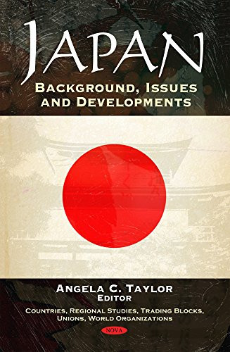 Japan Background, Issues, and Developments