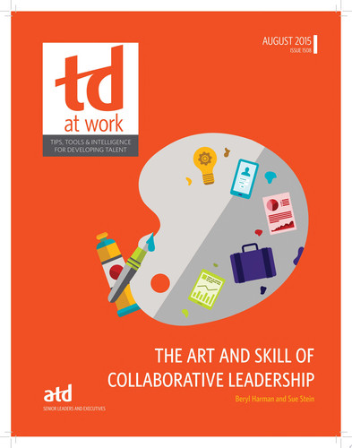 The Art and Skill of Collaborative Leadership