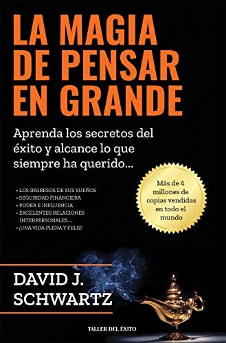 La Magia de Pensar en Grande (Spanish Edition)