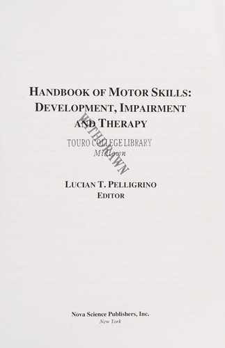 Handbook of Motor Skills Development, Impairment and Therapy