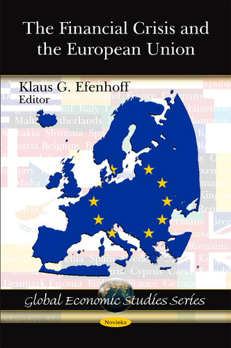 The Financial Crisis and the European Union