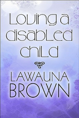 Loving a Disabled Child