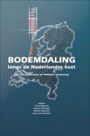 Bodemdaling langs de Nederlandse Kust Case Hondsbossche en Pettemer Zeewering
