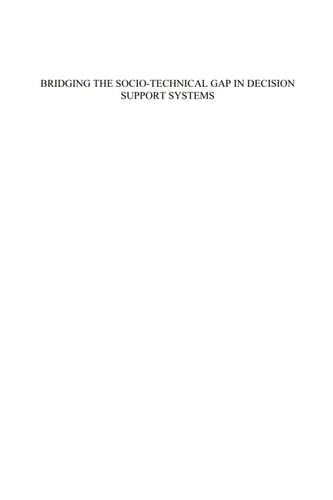 Bridging the Socio-technical Gap in Decision Support Systems
