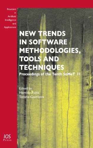 New Trends in Software Methodologies, Tools and Techniques Proceedings of the Tenth SoMeT_11