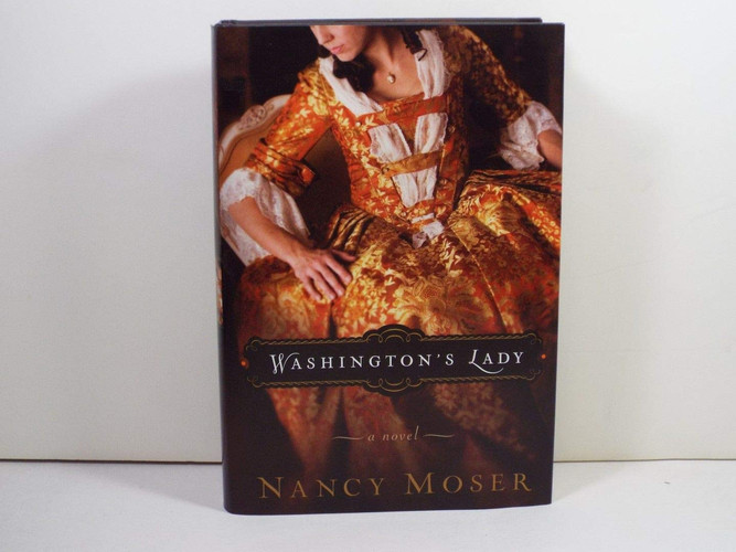 Washington`s Lady (A Novel)