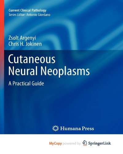 Cutaneous Neural Neoplasms