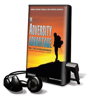 The Adversity Advantage: Turning Everyday Struggles into Everyday Greatness, Library Edition