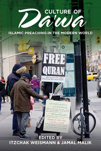 Culture of Daʻwah Islamic Preaching in the Modern World
