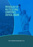 Psychology of Multicultural Competence Critical Issues