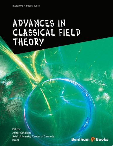 Advances In Classical Field Theory